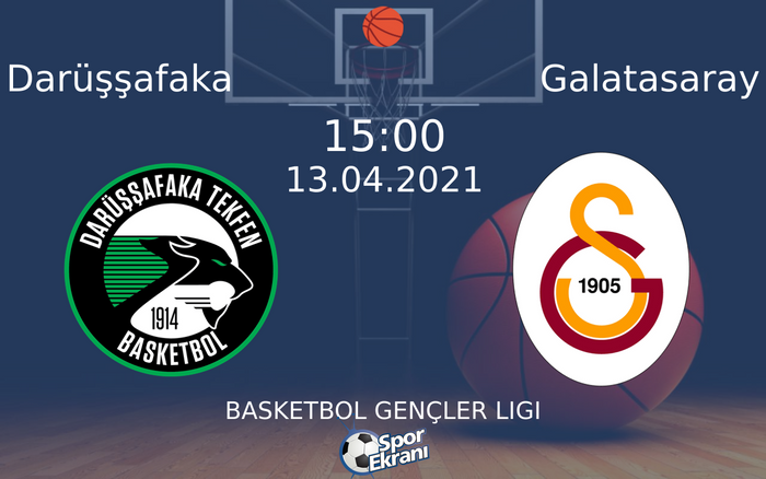 13 Nisan 2021 Darüşşafaka vs Galatasaray maçı Hangi Kanalda Saat Kaçta Yayınlanacak? 13 Nisan 2021 Darüşşafaka vs Galatasaray maçı Hangi Kanalda Saat Kaçta Yayınlanacak?