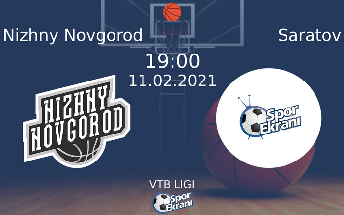 11 Şubat 2021 Nizhny Novgorod vs Saratov maçı Hangi Kanalda Saat Kaçta Yayınlanacak? 11 Şubat 2021 Nizhny Novgorod vs Saratov maçı Hangi Kanalda Saat Kaçta Yayınlanacak?
