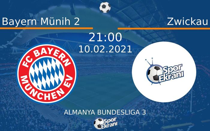 10 Şubat 2021 Bayern Münih 2 vs Zwickau maçı Hangi Kanalda Saat Kaçta Yayınlanacak? 10 Şubat 2021 Bayern Münih 2 vs Zwickau maçı Hangi Kanalda Saat Kaçta Yayınlanacak?