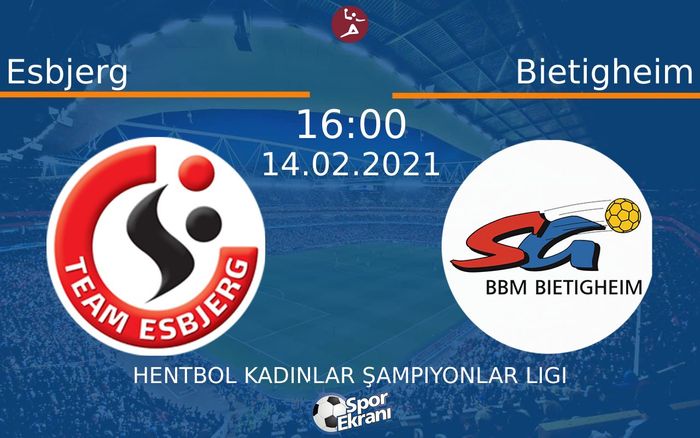 14 Şubat 2021 Esbjerg vs Bietigheim maçı Hangi Kanalda Saat Kaçta Yayınlanacak? 14 Şubat 2021 Esbjerg vs Bietigheim maçı Hangi Kanalda Saat Kaçta Yayınlanacak?