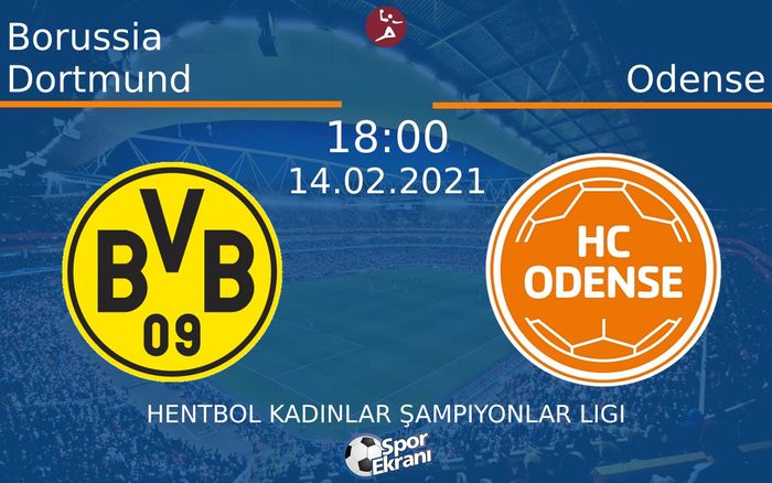 14 Şubat 2021 Borussia Dortmund vs Odense maçı Hangi Kanalda Saat Kaçta Yayınlanacak? 14 Şubat 2021 Borussia Dortmund vs Odense maçı Hangi Kanalda Saat Kaçta Yayınlanacak?