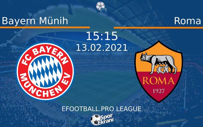 13 Şubat 2021 Bayern Münih vs Roma maçı Hangi Kanalda Saat Kaçta Yayınlanacak? 13 Şubat 2021 Bayern Münih vs Roma maçı Hangi Kanalda Saat Kaçta Yayınlanacak?