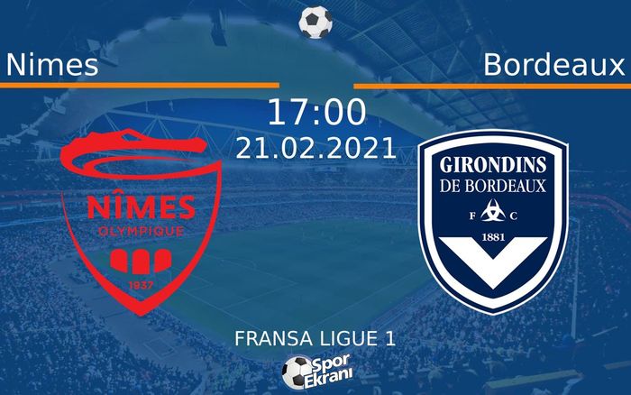 21 Şubat 2021 Nimes vs Bordeaux maçı Hangi Kanalda Saat Kaçta Yayınlanacak? 21 Şubat 2021 Nimes vs Bordeaux maçı Hangi Kanalda Saat Kaçta Yayınlanacak?