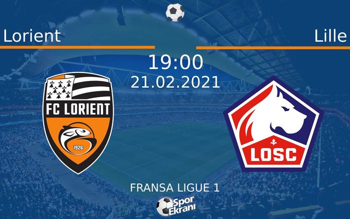 21 Şubat 2021 Lorient vs Lille maçı Hangi Kanalda Saat Kaçta Yayınlanacak? 21 Şubat 2021 Lorient vs Lille maçı Hangi Kanalda Saat Kaçta Yayınlanacak?