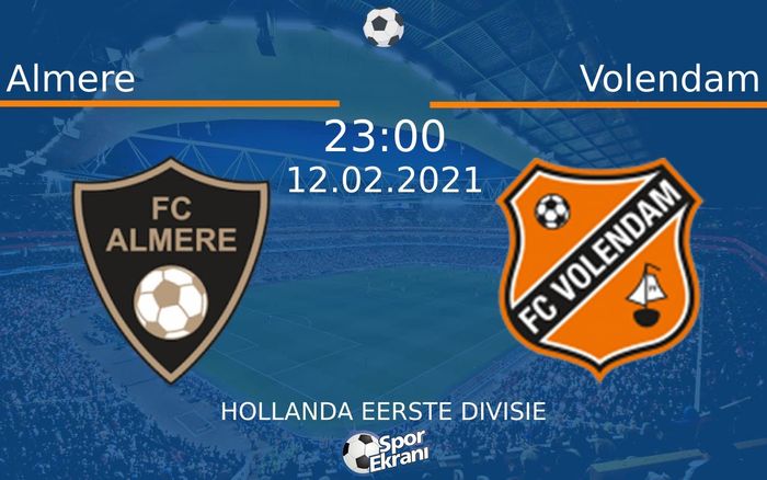 12 Şubat 2021 Almere vs Volendam maçı Hangi Kanalda Saat Kaçta Yayınlanacak? 12 Şubat 2021 Almere vs Volendam maçı Hangi Kanalda Saat Kaçta Yayınlanacak?
