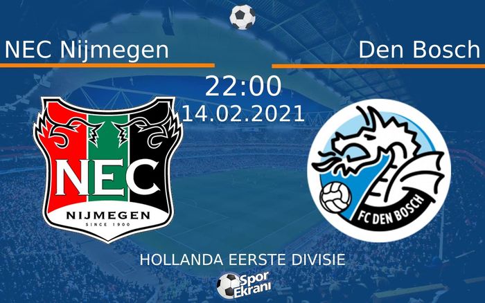 14 Şubat 2021 NEC Nijmegen vs Den Bosch maçı Hangi Kanalda Saat Kaçta Yayınlanacak? 14 Şubat 2021 NEC Nijmegen vs Den Bosch maçı Hangi Kanalda Saat Kaçta Yayınlanacak?