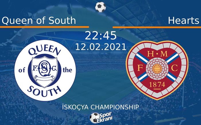 12 Şubat 2021 Queen of South vs Hearts maçı Hangi Kanalda Saat Kaçta Yayınlanacak? 12 Şubat 2021 Queen of South vs Hearts maçı Hangi Kanalda Saat Kaçta Yayınlanacak?