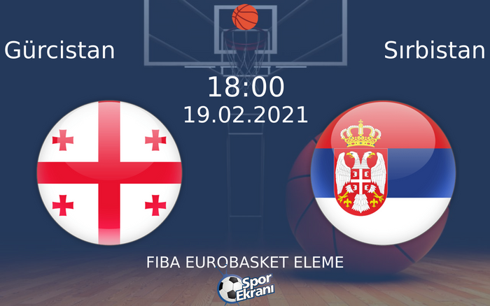 19 Şubat 2021 Gürcistan vs Sırbistan maçı Hangi Kanalda Saat Kaçta Yayınlanacak? 19 Şubat 2021 Gürcistan vs Sırbistan maçı Hangi Kanalda Saat Kaçta Yayınlanacak?