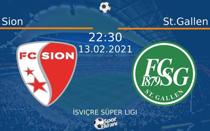 13 Şubat 2021 Sion vs St.Gallen maçı Hangi Kanalda Saat Kaçta Yayınlanacak? 13 Şubat 2021 Sion vs St.Gallen maçı Hangi Kanalda Saat Kaçta Yayınlanacak?