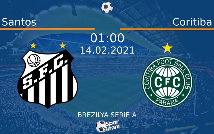 14 Şubat 2021 Santos vs Coritiba maçı Hangi Kanalda Saat Kaçta Yayınlanacak? 14 Şubat 2021 Santos vs Coritiba maçı Hangi Kanalda Saat Kaçta Yayınlanacak?