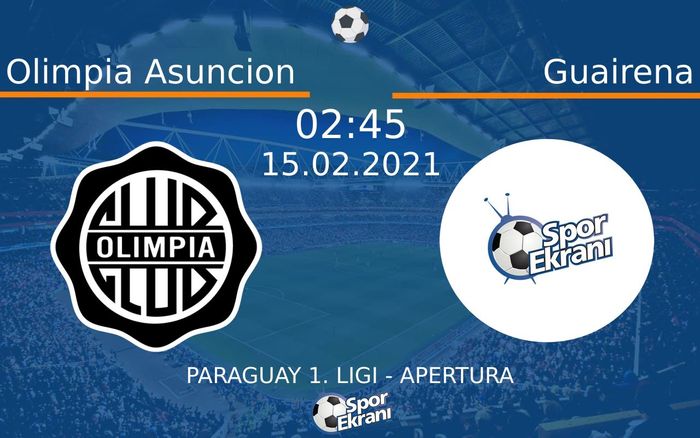 15 Şubat 2021 Olimpia Asuncion vs Guairena maçı Hangi Kanalda Saat Kaçta Yayınlanacak? 15 Şubat 2021 Olimpia Asuncion vs Guairena maçı Hangi Kanalda Saat Kaçta Yayınlanacak?