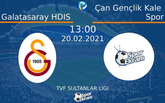 20 Şubat 2021 Galatasaray HDIS vs Çan Gençlik Kale Spor maçı Hangi Kanalda Saat Kaçta Yayınlanacak? 20 Şubat 2021 Galatasaray HDIS vs Çan Gençlik Kale Spor maçı Hangi Kanalda Saat Kaçta Yayınlanacak?