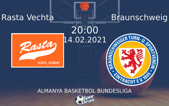 14 Şubat 2021 Rasta Vechta vs Braunschweig maçı Hangi Kanalda Saat Kaçta Yayınlanacak? 14 Şubat 2021 Rasta Vechta vs Braunschweig maçı Hangi Kanalda Saat Kaçta Yayınlanacak?