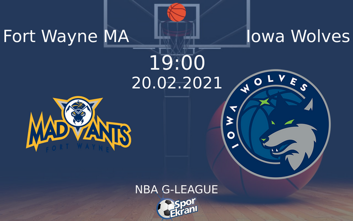 20 Şubat 2021 Fort Wayne MA vs Iowa Wolves maçı Hangi Kanalda Saat Kaçta Yayınlanacak? 20 Şubat 2021 Fort Wayne MA vs Iowa Wolves maçı Hangi Kanalda Saat Kaçta Yayınlanacak?