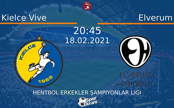 18 Şubat 2021 Kielce Vive vs Elverum maçı Hangi Kanalda Saat Kaçta Yayınlanacak? 18 Şubat 2021 Kielce Vive vs Elverum maçı Hangi Kanalda Saat Kaçta Yayınlanacak?