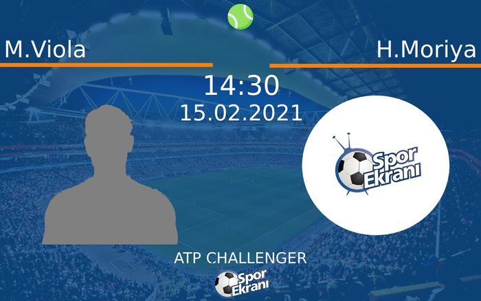 15 Şubat 2021 M.Viola vs H.Moriya maçı Hangi Kanalda Saat Kaçta Yayınlanacak? 15 Şubat 2021 M.Viola vs H.Moriya maçı Hangi Kanalda Saat Kaçta Yayınlanacak?