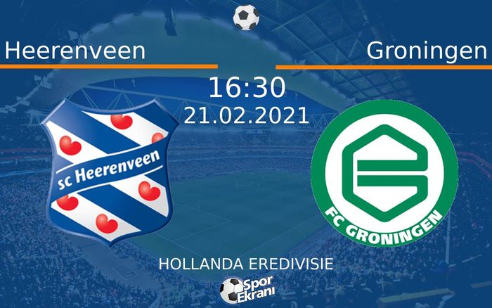 21 Şubat 2021 Heerenveen vs Groningen maçı Hangi Kanalda Saat Kaçta Yayınlanacak? 21 Şubat 2021 Heerenveen vs Groningen maçı Hangi Kanalda Saat Kaçta Yayınlanacak?