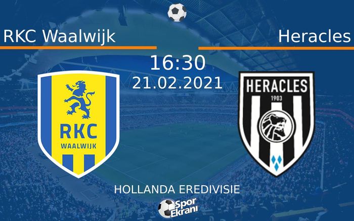 21 Şubat 2021 RKC Waalwijk vs Heracles maçı Hangi Kanalda Saat Kaçta Yayınlanacak? 21 Şubat 2021 RKC Waalwijk vs Heracles maçı Hangi Kanalda Saat Kaçta Yayınlanacak?