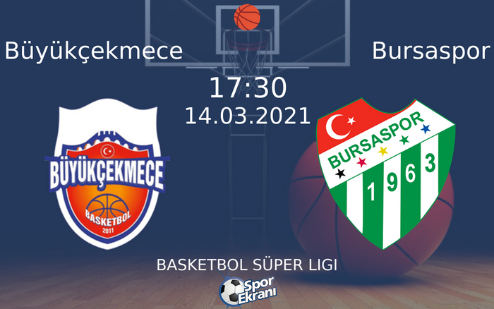 14 Mart 2021 Büyükçekmece vs Bursaspor maçı Hangi Kanalda Saat Kaçta Yayınlanacak?