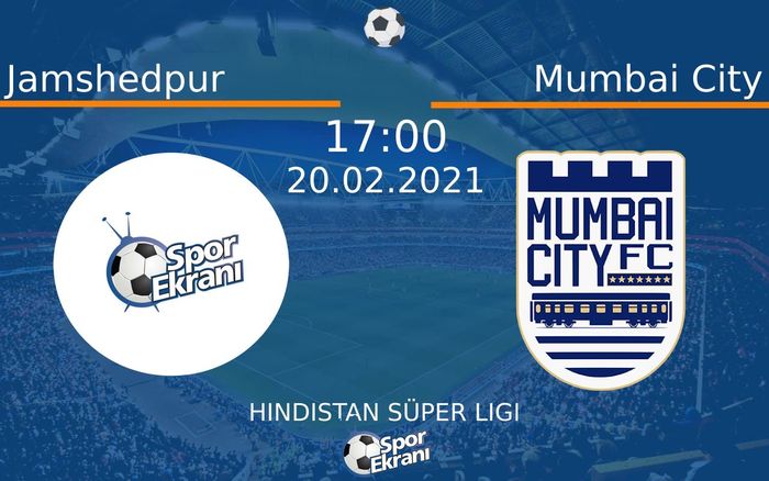 20 Şubat 2021 Jamshedpur vs Mumbai City maçı Hangi Kanalda Saat Kaçta Yayınlanacak? 20 Şubat 2021 Jamshedpur vs Mumbai City maçı Hangi Kanalda Saat Kaçta Yayınlanacak?