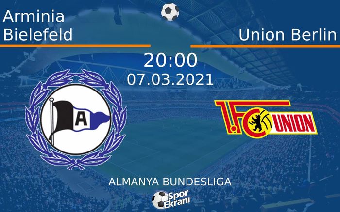 07 Mart 2021 Arminia Bielefeld vs Union Berlin maçı Hangi Kanalda Saat Kaçta Yayınlanacak? 07 Mart 2021 Arminia Bielefeld vs Union Berlin maçı Hangi Kanalda Saat Kaçta Yayınlanacak?