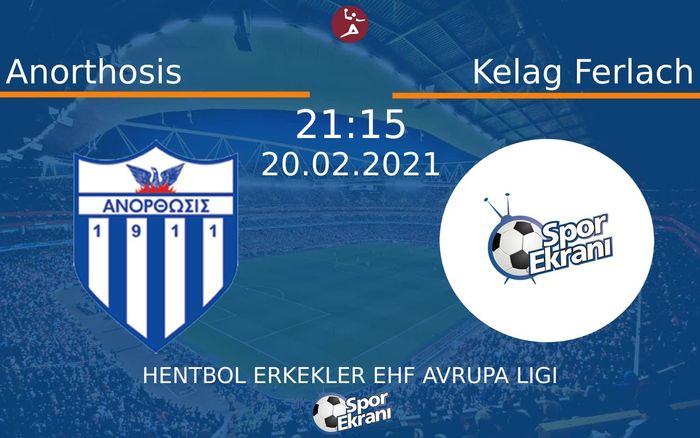 20 Şubat 2021 Anorthosis vs Kelag Ferlach maçı Hangi Kanalda Saat Kaçta Yayınlanacak? 20 Şubat 2021 Anorthosis vs Kelag Ferlach maçı Hangi Kanalda Saat Kaçta Yayınlanacak?