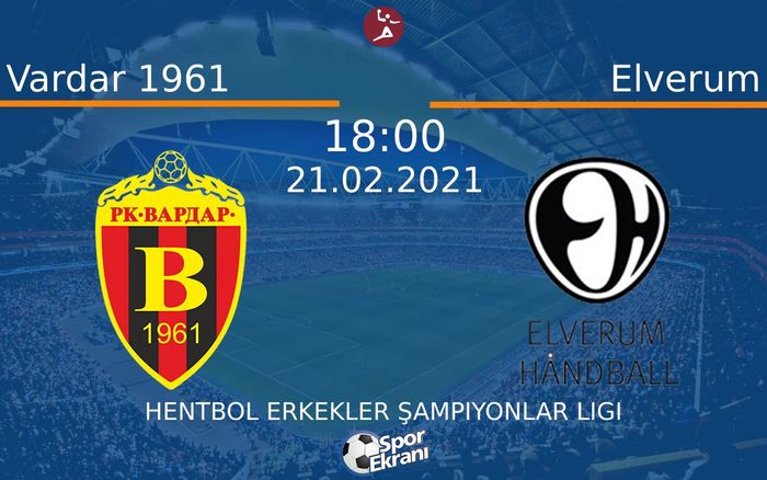21 Şubat 2021 Vardar 1961 vs Elverum maçı Hangi Kanalda Saat Kaçta Yayınlanacak? 21 Şubat 2021 Vardar 1961 vs Elverum maçı Hangi Kanalda Saat Kaçta Yayınlanacak?