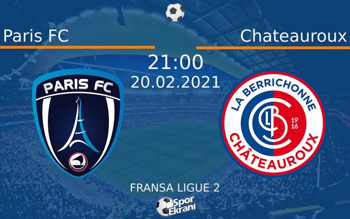 20 Şubat 2021 Paris FC vs Chateauroux maçı Hangi Kanalda Saat Kaçta Yayınlanacak? 20 Şubat 2021 Paris FC vs Chateauroux maçı Hangi Kanalda Saat Kaçta Yayınlanacak?
