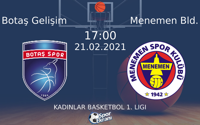 21 Şubat 2021 Botaş Gelişim vs Menemen Bld. maçı Hangi Kanalda Saat Kaçta Yayınlanacak? 21 Şubat 2021 Botaş Gelişim vs Menemen Bld. maçı Hangi Kanalda Saat Kaçta Yayınlanacak?
