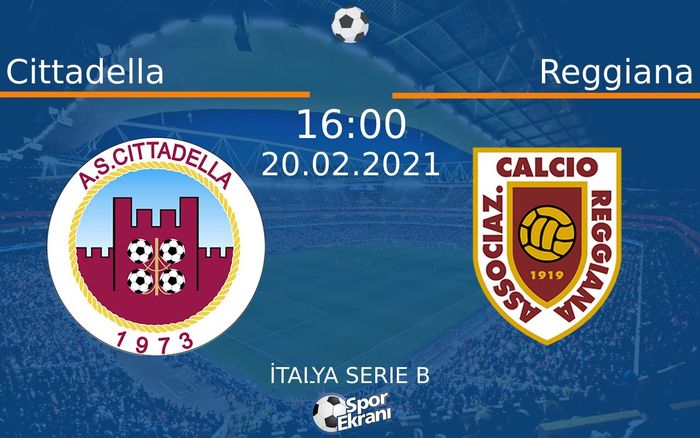 20 Şubat 2021 Cittadella vs Reggiana maçı Hangi Kanalda Saat Kaçta Yayınlanacak? 20 Şubat 2021 Cittadella vs Reggiana maçı Hangi Kanalda Saat Kaçta Yayınlanacak?