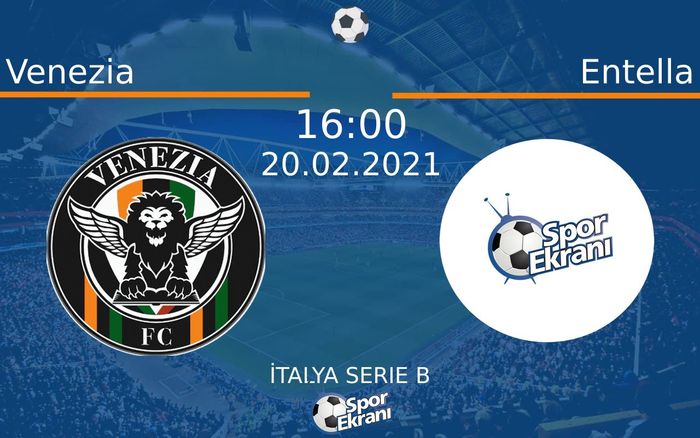 20 Şubat 2021 Venezia vs Entella maçı Hangi Kanalda Saat Kaçta Yayınlanacak? 20 Şubat 2021 Venezia vs Entella maçı Hangi Kanalda Saat Kaçta Yayınlanacak?