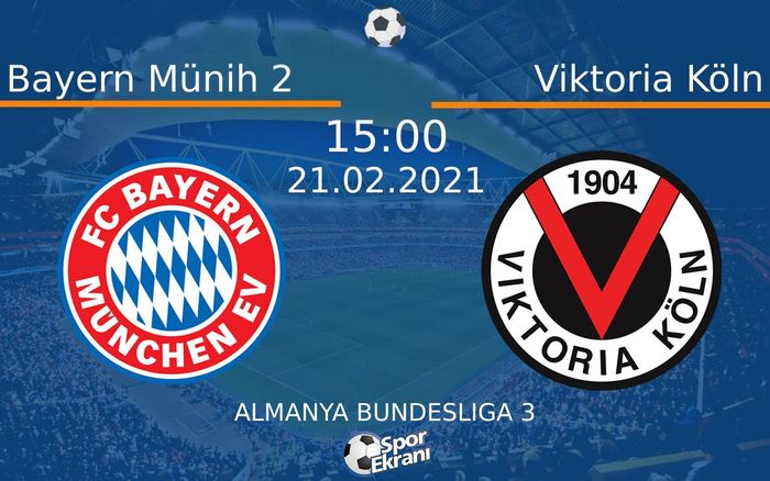 21 Şubat 2021 Bayern Münih 2 vs Viktoria Köln maçı Hangi Kanalda Saat Kaçta Yayınlanacak? 21 Şubat 2021 Bayern Münih 2 vs Viktoria Köln maçı Hangi Kanalda Saat Kaçta Yayınlanacak?