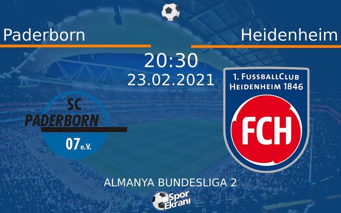23 Şubat 2021 Paderborn vs Heidenheim maçı Hangi Kanalda Saat Kaçta Yayınlanacak? 23 Şubat 2021 Paderborn vs Heidenheim maçı Hangi Kanalda Saat Kaçta Yayınlanacak?