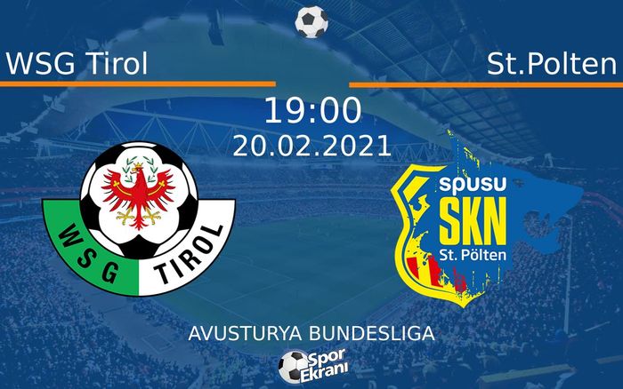 20 Şubat 2021 WSG Tirol vs St.Polten maçı Hangi Kanalda Saat Kaçta Yayınlanacak? 20 Şubat 2021 WSG Tirol vs St.Polten maçı Hangi Kanalda Saat Kaçta Yayınlanacak?