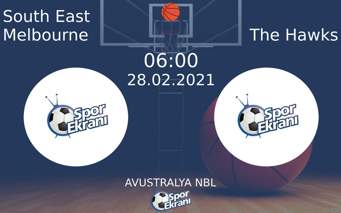 28 Şubat 2021 South East Melbourne vs The Hawks maçı Hangi Kanalda Saat Kaçta Yayınlanacak? 28 Şubat 2021 South East Melbourne vs The Hawks maçı Hangi Kanalda Saat Kaçta Yayınlanacak?