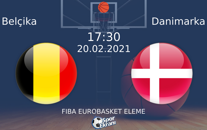 20 Şubat 2021 Belçika vs Danimarka maçı Hangi Kanalda Saat Kaçta Yayınlanacak? 20 Şubat 2021 Belçika vs Danimarka maçı Hangi Kanalda Saat Kaçta Yayınlanacak?