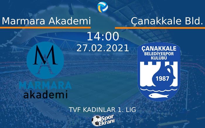 27 Şubat 2021 Marmara Akademi vs Çanakkale Bld. maçı Hangi Kanalda Saat Kaçta Yayınlanacak? 27 Şubat 2021 Marmara Akademi vs Çanakkale Bld. maçı Hangi Kanalda Saat Kaçta Yayınlanacak?