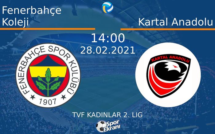 28 Şubat 2021 Fenerbahçe Koleji vs Kartal Anadolu maçı Hangi Kanalda Saat Kaçta Yayınlanacak? 28 Şubat 2021 Fenerbahçe Koleji vs Kartal Anadolu maçı Hangi Kanalda Saat Kaçta Yayınlanacak?