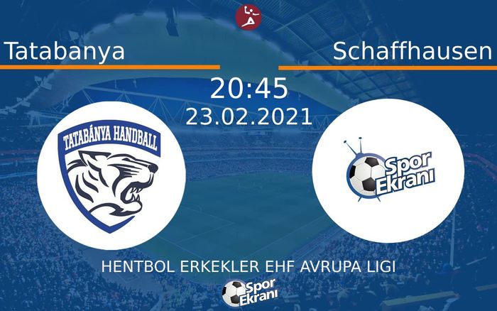 23 Şubat 2021 Tatabanya vs Schaffhausen maçı Hangi Kanalda Saat Kaçta Yayınlanacak? 23 Şubat 2021 Tatabanya vs Schaffhausen maçı Hangi Kanalda Saat Kaçta Yayınlanacak?