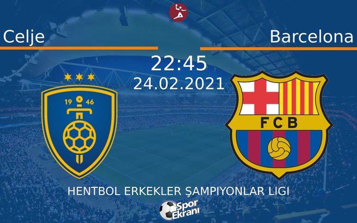 24 Şubat 2021 Celje vs Barcelona maçı Hangi Kanalda Saat Kaçta Yayınlanacak? 24 Şubat 2021 Celje vs Barcelona maçı Hangi Kanalda Saat Kaçta Yayınlanacak?