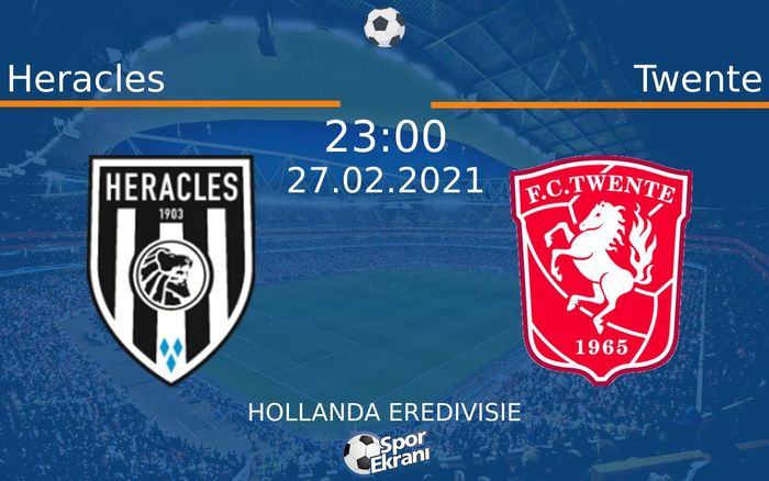 27 Şubat 2021 Heracles vs Twente maçı Hangi Kanalda Saat Kaçta Yayınlanacak? 27 Şubat 2021 Heracles vs Twente maçı Hangi Kanalda Saat Kaçta Yayınlanacak?