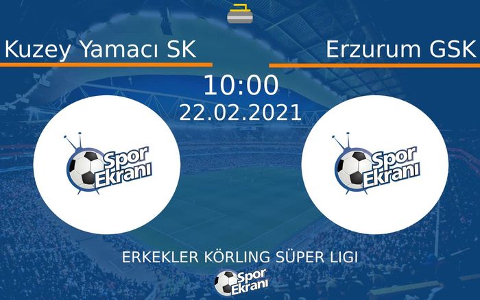22 Şubat 2021 Kuzey Yamacı SK vs Erzurum GSK maçı Hangi Kanalda Saat Kaçta Yayınlanacak? 22 Şubat 2021 Kuzey Yamacı SK vs Erzurum GSK maçı Hangi Kanalda Saat Kaçta Yayınlanacak?