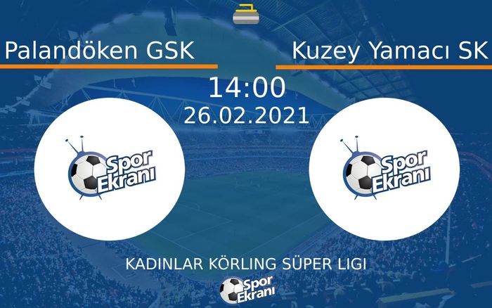 26 Şubat 2021 Palandöken GSK vs Kuzey Yamacı SK maçı Hangi Kanalda Saat Kaçta Yayınlanacak? 26 Şubat 2021 Palandöken GSK vs Kuzey Yamacı SK maçı Hangi Kanalda Saat Kaçta Yayınlanacak?
