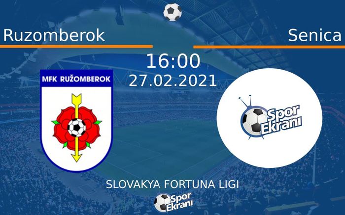 27 Şubat 2021 Ruzomberok vs Senica maçı Hangi Kanalda Saat Kaçta Yayınlanacak? 27 Şubat 2021 Ruzomberok vs Senica maçı Hangi Kanalda Saat Kaçta Yayınlanacak?