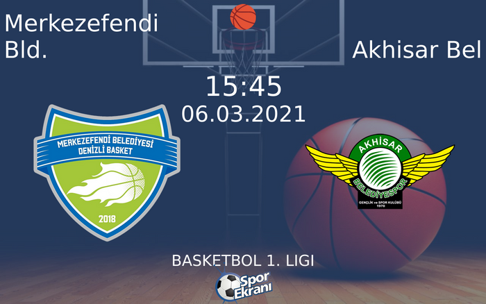 06 Mart 2021 Merkezefendi Bld. vs Akhisar Bel maçı Hangi Kanalda Saat Kaçta Yayınlanacak? 06 Mart 2021 Merkezefendi Bld. vs Akhisar Bel maçı Hangi Kanalda Saat Kaçta Yayınlanacak?