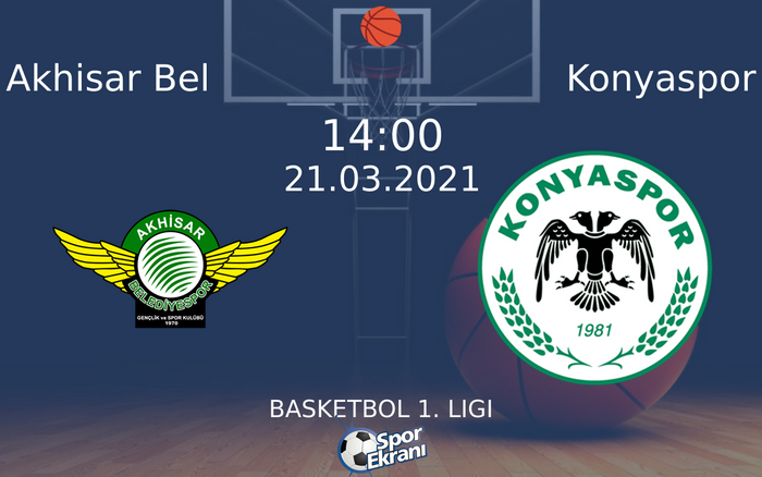 21 Mart 2021 Akhisar Bel vs Konyaspor maçı Hangi Kanalda Saat Kaçta Yayınlanacak?