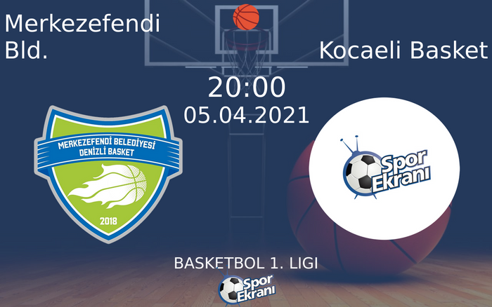 05 Nisan 2021 Merkezefendi Bld. vs Kocaeli Basket maçı Hangi Kanalda Saat Kaçta Yayınlanacak? 05 Nisan 2021 Merkezefendi Bld. vs Kocaeli Basket maçı Hangi Kanalda Saat Kaçta Yayınlanacak?