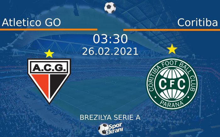 26 Şubat 2021 Atletico GO vs Coritiba maçı Hangi Kanalda Saat Kaçta Yayınlanacak? 26 Şubat 2021 Atletico GO vs Coritiba maçı Hangi Kanalda Saat Kaçta Yayınlanacak?