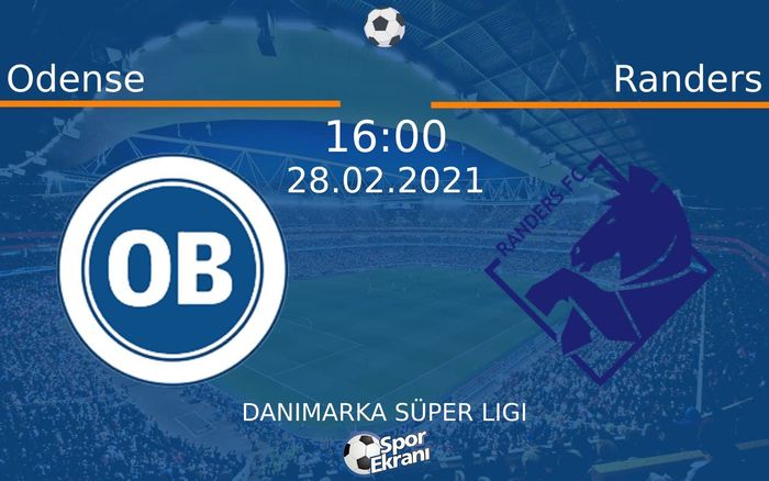 28 Şubat 2021 Odense vs Randers maçı Hangi Kanalda Saat Kaçta Yayınlanacak? 28 Şubat 2021 Odense vs Randers maçı Hangi Kanalda Saat Kaçta Yayınlanacak?