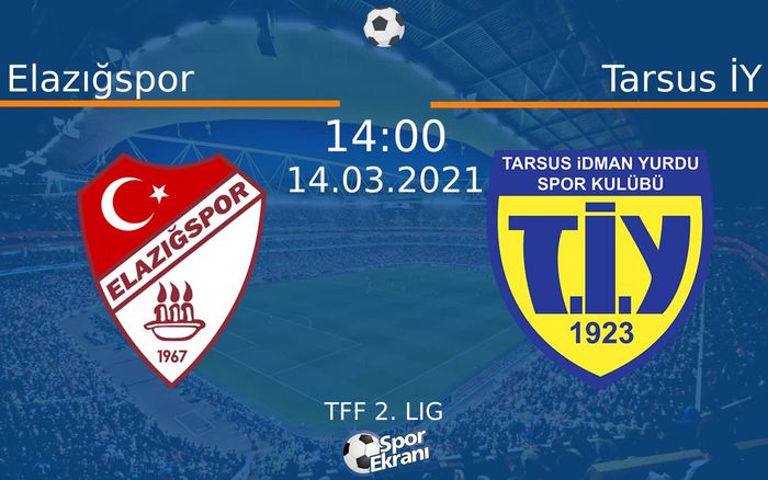 14 Mart 2021 Elazığspor vs Tarsus İY maçı Hangi Kanalda Saat Kaçta Yayınlanacak?